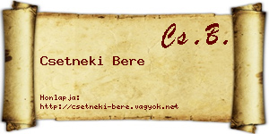 Csetneki Bere névjegykártya